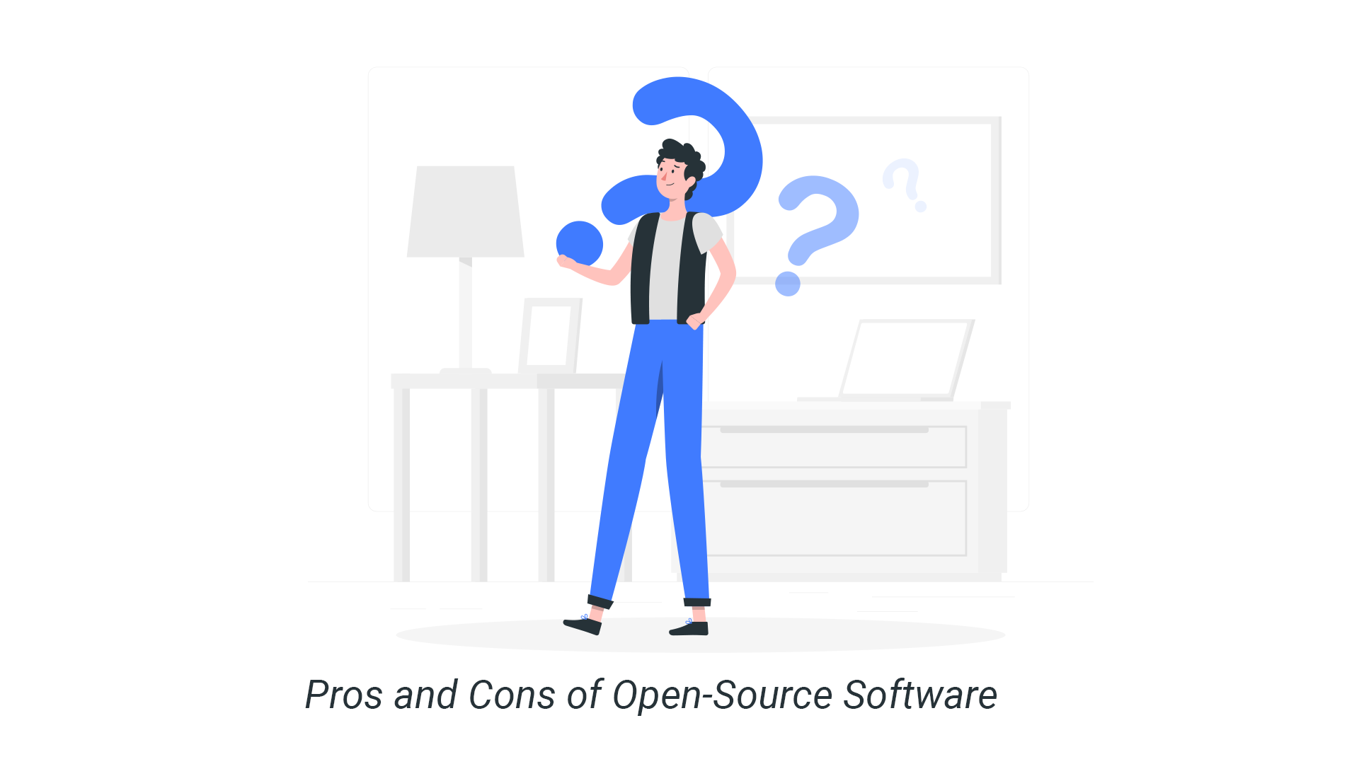 OpenSource Software or Custom Software What will Fit Best for Your
